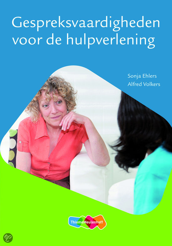 Social Work Hanze - Gespreskvaardigheden voor de hulpverlening (Theorie Gespreksvaardigheden) 2020/2021